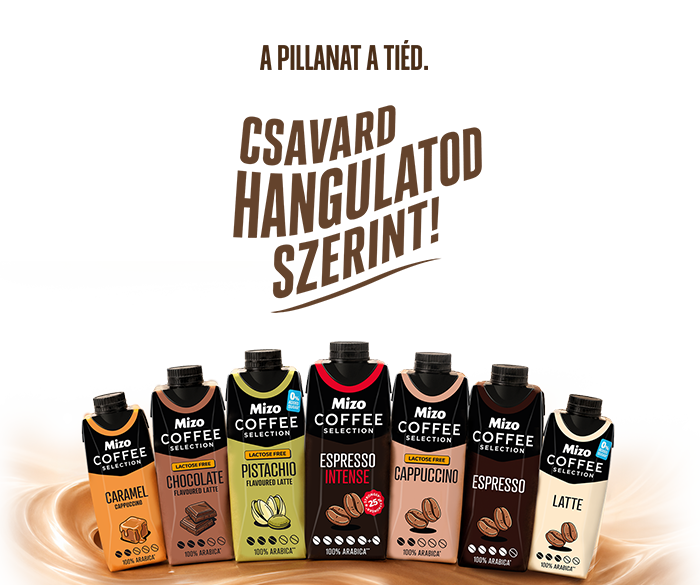 A pillanat a tiéd. Csavard hangulatod szerint! Mizo Coffee Selection termékválaszték